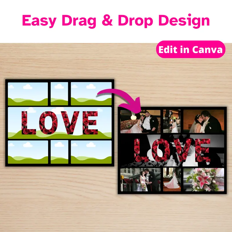 A 10 x 8 inch photo collage template with an arrow to a completed version of the template filled in with wedding photos. There is a wood background and a banner that says easy drag and drop design.