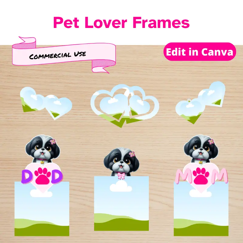 cute photo frames designed for canva. These frames feature 3 varieties of an adorable shih tzu holding a square photo and 3 varieties of heart shaped frames for canva. These designs come with commercial rights.