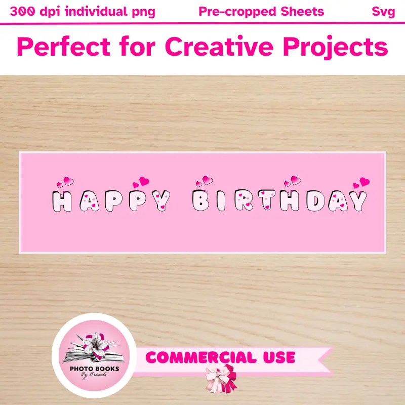 Perfect for creative projects. Happy Birthday written in 4 styles of heart themed letters on a pink card