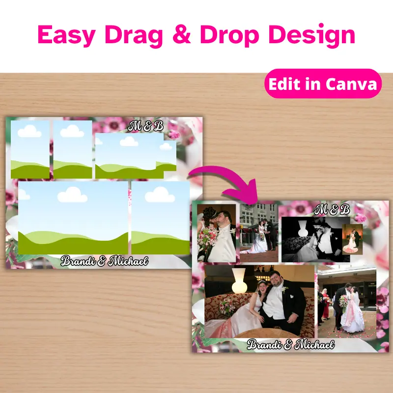 A US letter size photo collage template with an arrow to a completed version of the template filled in with wedding photos. There is a wood background and a banner that says easy drag and drop design.