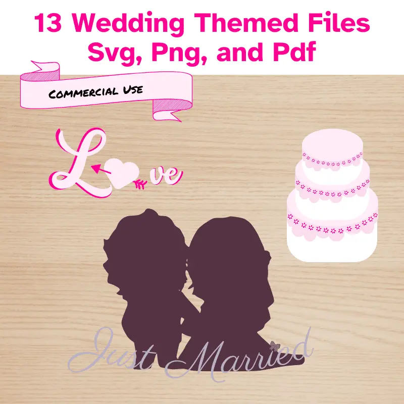 13 wedding themed files in svg, png and pdf. 3 wedding clip art displayed: a bride and groom holding hands with the word's just married in front of them, a wedding cake, and the word love with a heart and arrow replacing the o.