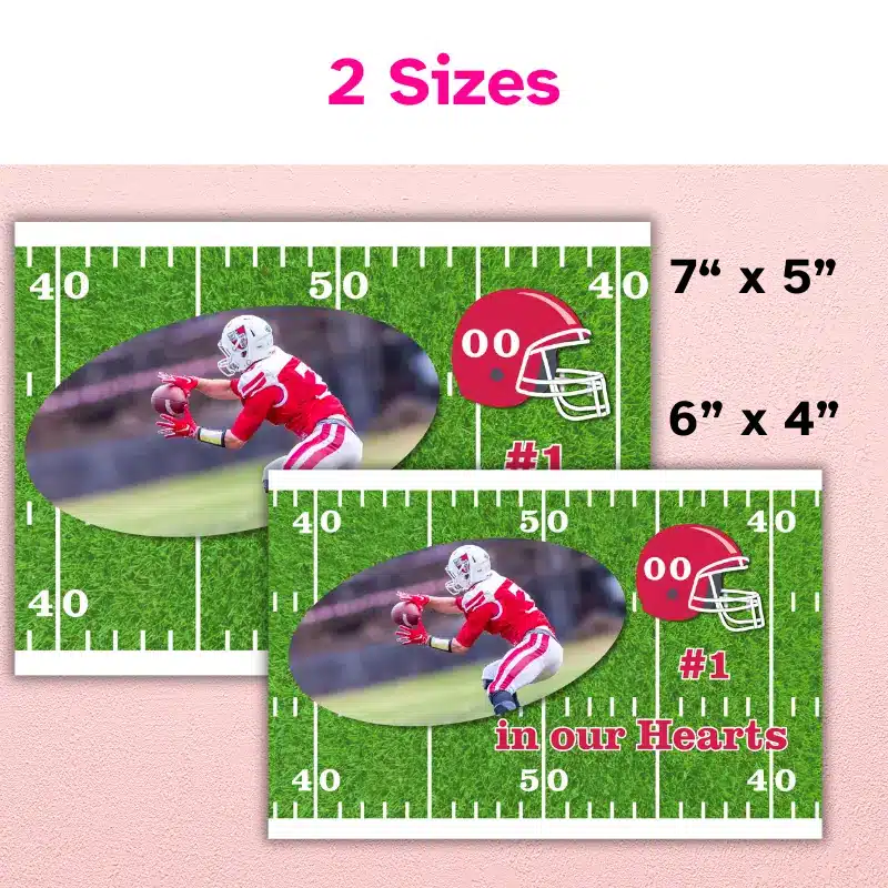 A photo card with a football theme in 2 sizes overlapping. 7 x 5 inch and 6 x 4 inch