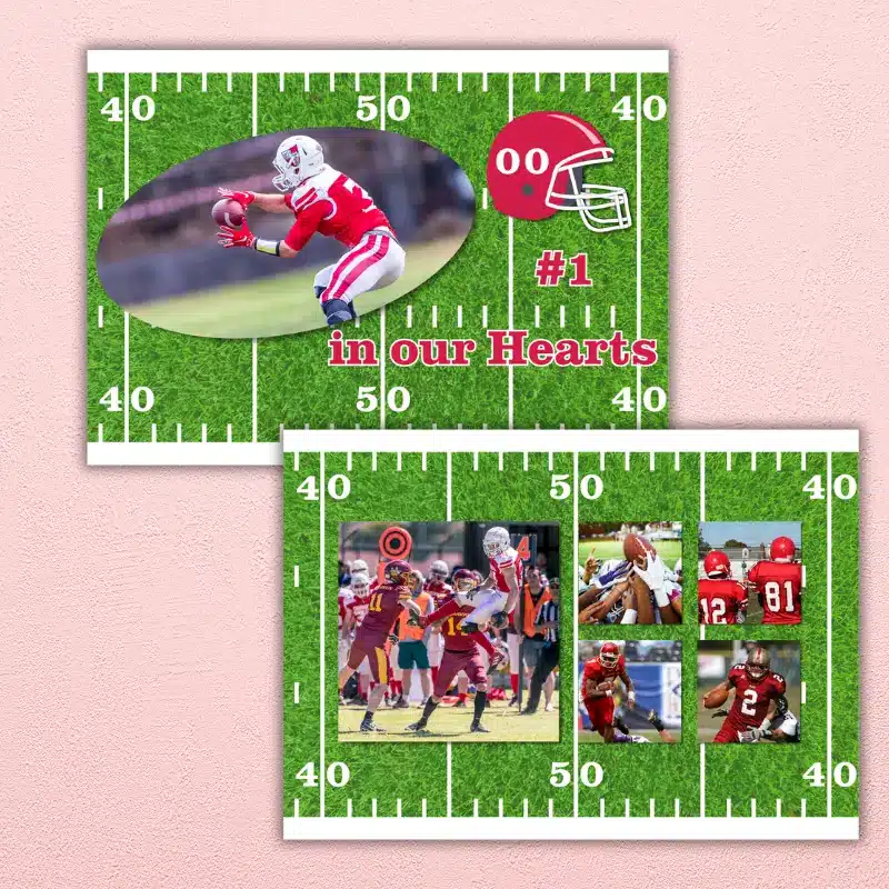 A double sided photo card with a football field in the background. The front has a photo in the shape of a football, an editable helmet and the word's #1 in our hearts.