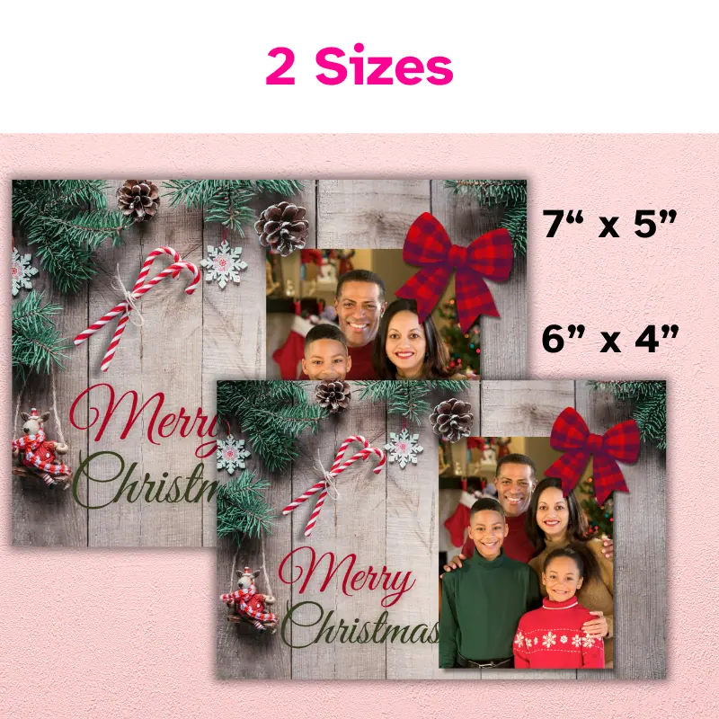 A Christmas Photo Card that comes in 2 sizes. The card has winter greens, pine cones, and a candy cane around a photo with a fluffy red bow in the corner.