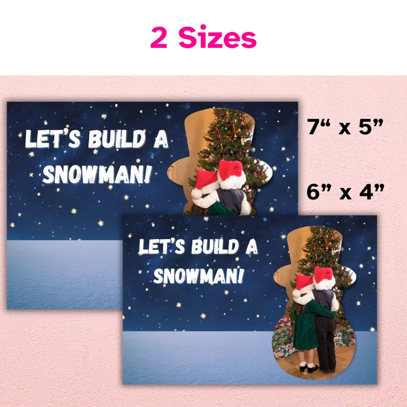 a photo card in 2 sizes with a photo in the shape of a snowman in front of a winter night and the words, let's build a snowman. The card comes in 7 x 5 inch and 6 x 4 inch