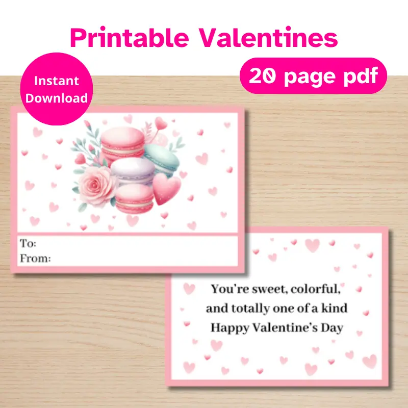 A Printable Valentine in pink and white with macaron and hearts on the front and a cute greeting on the back. The card has a To and From section at the bottom