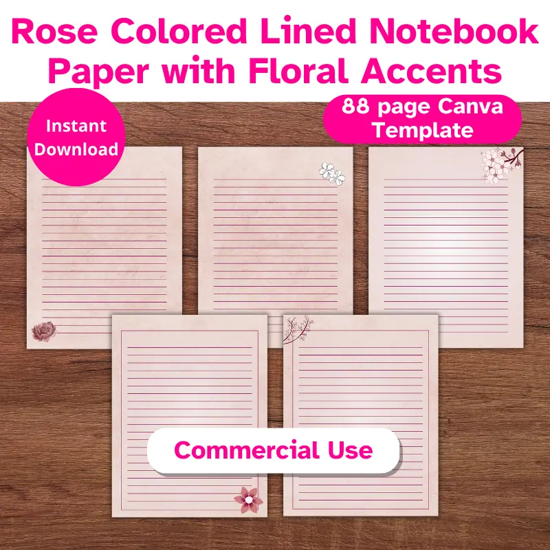 5 pages of lined rose colored us letter sized digital paper with floral accents