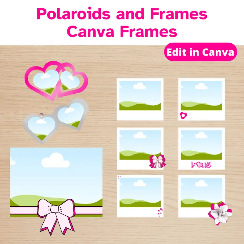 Polaroid Canva Frames Template